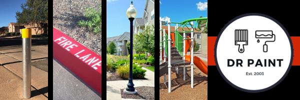 A collage of four outdoor objects: a metal post, a fire lane curb, a lamp post, and playground equipment, followed by the DR PAINT logo with paintbrush and roller icons.